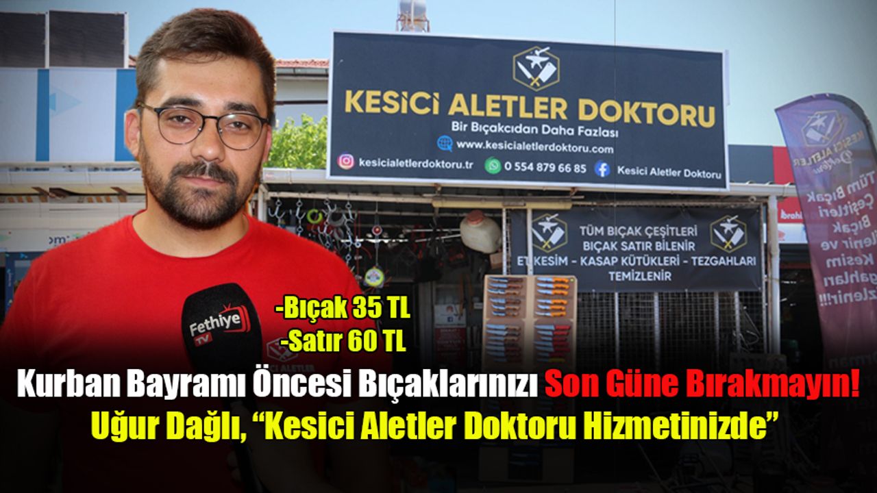 Kurban Bayramı Öncesi Bıçaklarınızı Son Güne Bırakmayın!