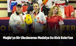 Muğla'ya Bir Uluslararası Madalya Da Kick Boks‘tan