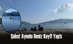 Şubat Ayında Deniz Keyfi Yaptı