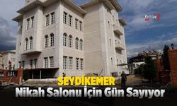 Seydikemer, Nikah Salonu İçin Gün Sayıyor