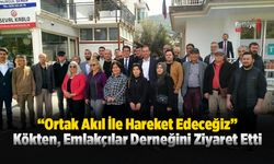 Kökten, Emlakçılar Derneğini Ziyaret Etti