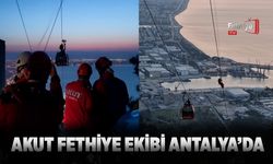 Akut Fethiye Ekibi Antalya'da
