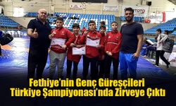 Fethiye’nin Genç Güreşçileri Türkiye Şampiyonası’nda Zirveye Çıktı