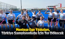 Menteşe Ege Yıldızları, Türkiye Şampiyonluğu İçin Ter Dökecek