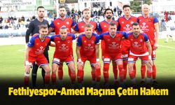 Fethiyespor Amed Maçına Çetin Hakem...