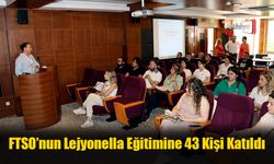 FTSO’nun Lejyonella Eğitimine 43 Kişi Katıldı