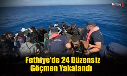 Fethiye'de 24 Düzensiz Göçmen Yakalandı