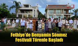 Fethiye'de Benyamin Sönmez Festivali Törenle Başladı