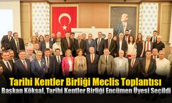 Başkan Köksal, Tarihi Kentler Birliği Encümen Üyesi Seçildi