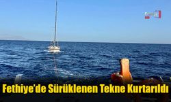 Fethiye’de Sürüklenen Tekne Kurtarıldı