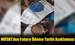 MUSKİ’den Fatura Ödeme Tarihi Açıklaması