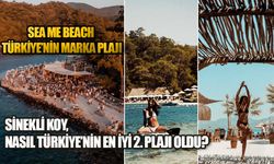 Sea Me Beach, Türkiye’nin Marka Plajı