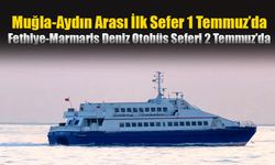 Muğla ve Aydın Büyükşehir Belediyelerinden Deniz Ulaşımında İşbirliği