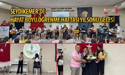 Seydikemer’de Hayat Boyu Öğrenme Haftası Yılsonu Gecesi