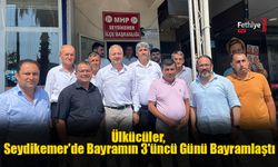 Ülkücüler, Seydikemer'de Bayramın 3'üncü Günü Bayramlaştı