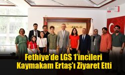 Fethiye’de LGS 1’incileri Kaymakam Ertaş’ı Ziyaret Etti