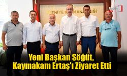 Yeni Başkan Söğüt, Kaymakam Ertaş'ı Ziyaret Etti