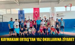 Kaymakam Ertaş’tan Yaz Okullarına Ziyaret