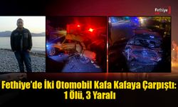 Fethiye’de İki Otomobil Kafa Kafaya Çarpıştı: 1 Ölü, 3 Yaralı