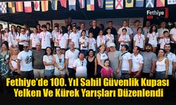 Fethiye'de 100. Yıl Sahil Güvenlik Kupası Yelken Ve Kürek Yarışları Düzenlendi