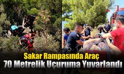 Sakar Rampasında Araç 70 Metrelik Uçuruma Yuvarlandı