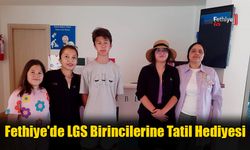 Fethiye'de LGS Birincilerine Tatil Hediyesi