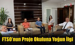 FTSO’nun Proje Okuluna Yoğun İlgi