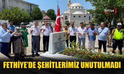 Fethiye'de Şehitlerimiz Unutulmadı