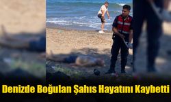 Denizde Boğulan Şahıs Hayatını Kaybetti