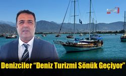 Denizciler; “Deniz Turizmi Sönük Geçiyor”