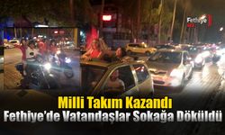 Milli Takım Kazandı, Fethiye’de Vatandaşlar Sokağa Döküldü