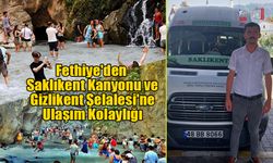 Fethiye'den Saklıkent Kanyonu ve Gizlikent Şelalesi'ne Ulaşım Kolaylığı