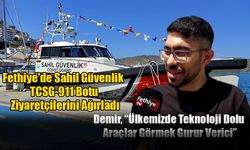 Fethiye'de Sahil Güvenlik TCSG-911 Botu Ziyaretçilerini Ağırladı