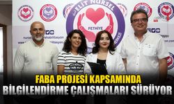 FABA Projesi Kapsamında Bilgilendirme Çalışmaları Sürüyor