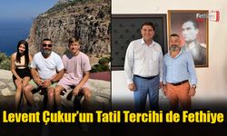 Levent Çukur’un Tatil Tercihi de Fethiye