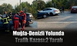 Muğla-Denizli Yolunda Trafik Kazası:2 Yaralı