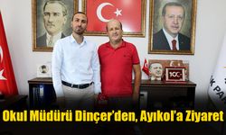 Okul Müdürü Dinçer’den, Ayıkol’a Ziyaret