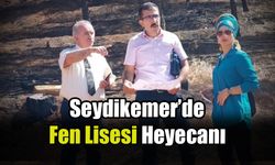 Seydikemer’de Fen Lisesi Heyecanı