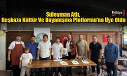 Süleyman Atlı, Beşkaza Kültür Ve Dayanışma Platformu’na Üye Oldu