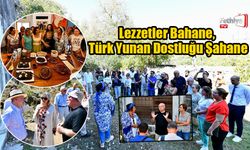 Lezzetler Bahane, Türk Yunan Dostluğu Şahane