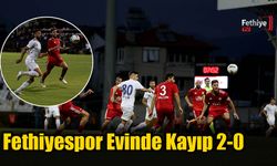 Fethiyespor Evinde Kayıp 2-0