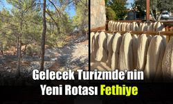 Gelecek Turizmde’nin Yeni Rotası Fethiye