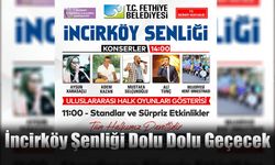 İncirköy Şenliği Dolu Dolu Geçecek