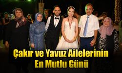 Çakır ve Yavuz Ailelerinin En Mutlu Günü