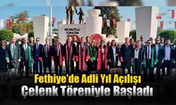 Fethiye’de Adli Yıl Açılışı Çelenk Töreniyle Başladı