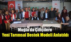 Muğla’da Çiftçilere Yeni Tarımsal Destek Modeli Anlatıldı