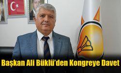 Başkan Ali Büklü’den Kongreye Davet