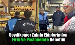 Seydikemer Zabıta Ekiplerinden Fırın Ve Pastanelere Denetim