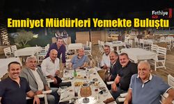 Emniyet Müdürleri Yemekte Buluştu