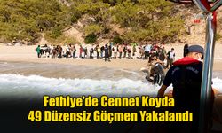 Fethiye’de Cennet Koyda 49 Düzensiz Göçmen Yakalandı